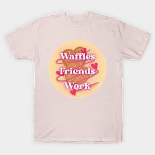 Waffles Friends Work Parks and Recreation T-Shirt